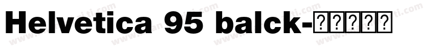 Helvetica 95 balck字体转换
